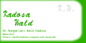 kadosa wald business card